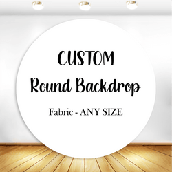 Custom Round Fabric Backdrop for Birthday&Baby Shower&Wedding&Any Other Party-ueventsupplies